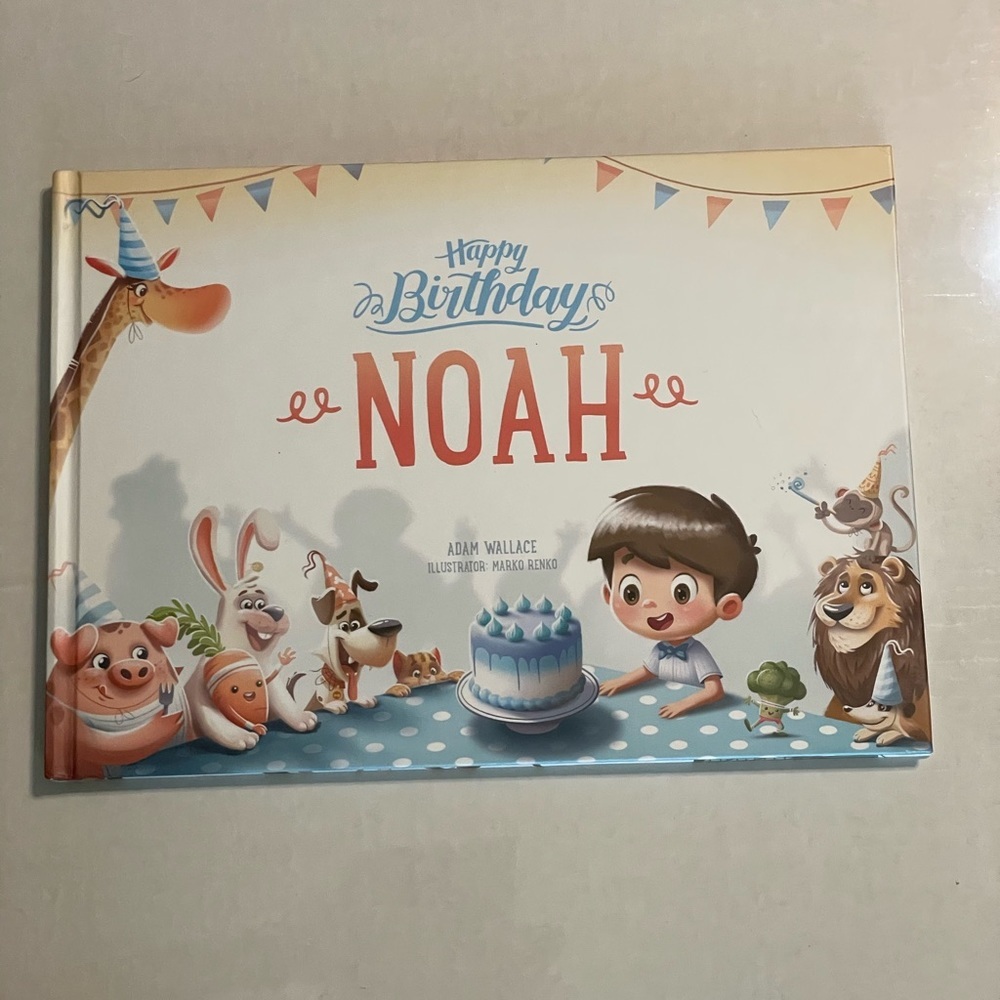 Happy Birthday Noah (Personalized Children Book)